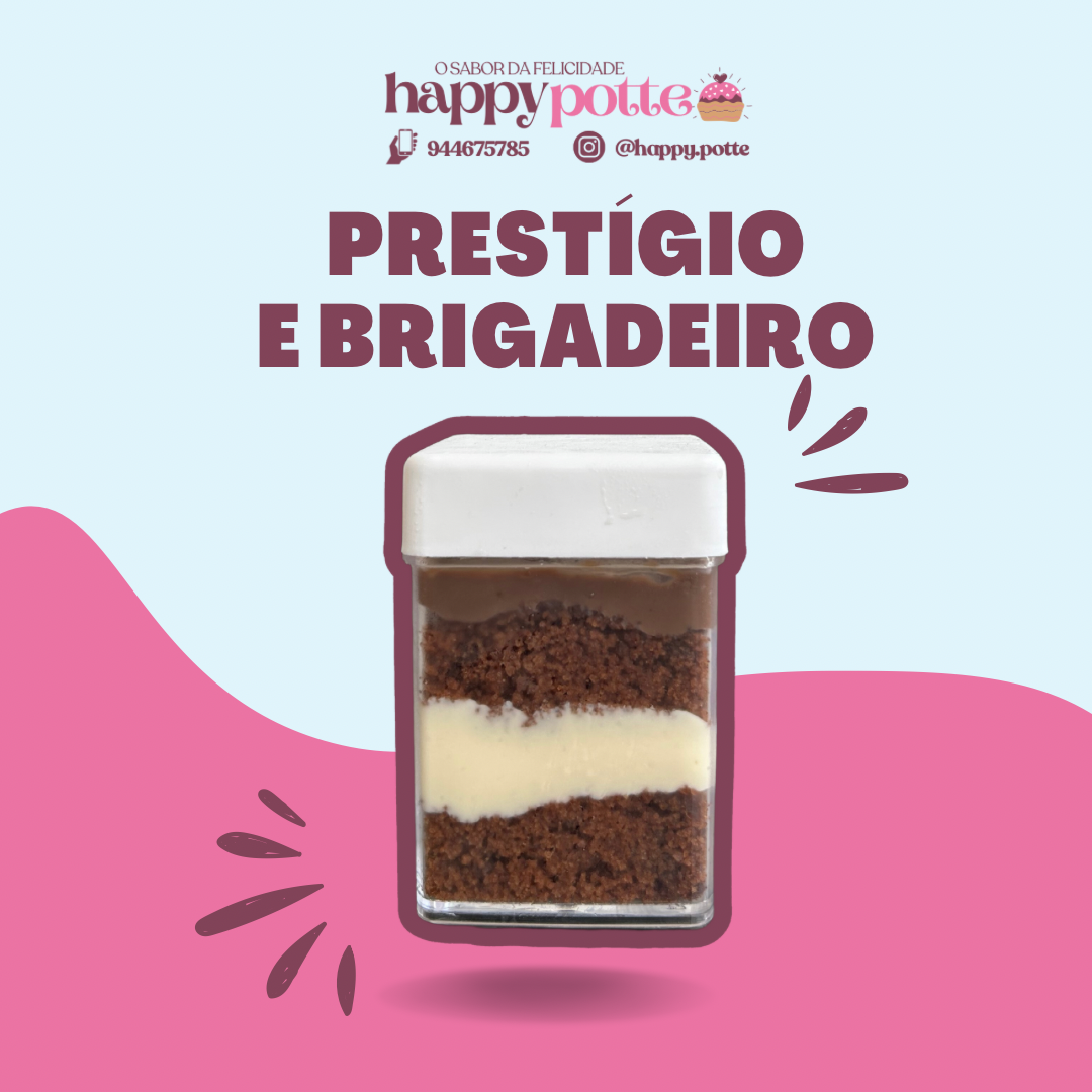 Prestígio e brigadeiro